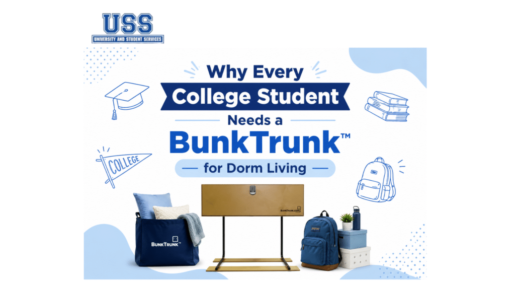 Why Every College Student Needs a BunkTrunk™ for Dorm Living